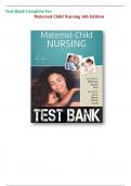 Test Bank For Maternal-Child Nursing 6th Edition Chapter 1-55 Complete 2022