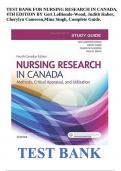 TEST BANK FOR NURSING RESEARCH IN CANADA, 4TH EDITION BY Geri LoBiondo-Wood, Judith Haber, Cherylyn Cameron, Mina Singh, Complete Guide.