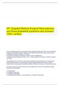    ATI Targeted Medical Surgical Neurosensory and Musculoskeletal questions and answers 100% verified.