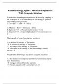General Biology, Quiz 4: Metabolism Questions With Complete Solutions