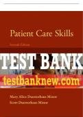 Test Bank For Patient Care Skills 7th Edition All Chapters - 9780133055870