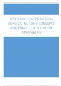 Best Test Bank deWits Medical Surgical Nursing, Concepts and Practice 4th edition by Stromberg All Chapters