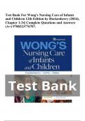 Test Bank For Wong's Nursing Care of Infants and Children 12th Edition by Hockenberry (2024), Chapter 1-34| Complete Questions and Answers (A ) & Test Bank For Wong's Nursing Care of Infants and Children 11th Edition Hockenberry, Wilson Rodgers (COMPLET