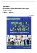 Test Bank - Fundamental Orthopedic Management for the Physical Therapist Assistant, 4th Edition (Manske, 2016), Chapter 1-29 | All Chapters