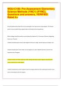 WGU-C108: Pre-Assessment Elementary Science Methods (YNC1) (PYNC), Questions and answers, VERIFIED. Rated A+ 2024 | 54 Pages