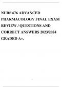 NURS 676 ADVANCED PHARMACOLOGY FINAL EXAM REVIEW / QUESTIONS AND CORRECT ANSWERS 2023/2024 GRADED A+.