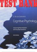 TEST BANK for Cognitive Psychology: Connecting Mind, Research and Everyday Experience 4th edition by Bruce Goldstein. ISBN 9781285763880 (Complete 13 Chapters)