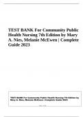 TEST BANK For Community Public Health Nursing 7th edition by Mary Questions and answers with Rationals