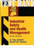 TEST BANK for Industrial Safety and Health Management 6th Edition by Asfahl and David Rieske. ISBN 13: 9780132368711. 