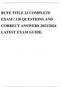 RCFE TITLE 22 COMPLETE EXAM / 120 QUESTIONS AND CORRECT ANSWERS 2023/2024 LATEST EXAM GUIDE.