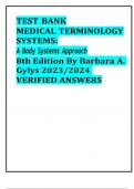 BEST TEST BANK MEDICAL TERMINOLOGY SYSTEMS: A Body Systems Approach 8th Edition By Barbara A. Gylys 2023/2024  VERIFIED ANSWERSSWERS 