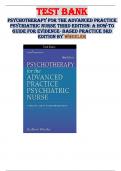 TEST BANK PSYCHOTHERAPY FOR THE ADVANCED PRACTICE PSYCHIATRIC NURSE THIRD EDITION: A HOW-TO GUIDE FOR EVIDENCE- BASED PRACTICE 3rd EDITION BY WHEELER