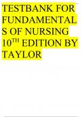 TESTBANK FOR FUNDAMENTALS OF NURSING 10TH EDITION BY TAYLOR 