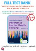 Test Bank for Davis Advantage for Psychiatric Mental Health Nursing 10th Edition Karyn Morgan, Mary Townsend Chapter 1-43|Complete Guide A+