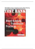 TEST BANK for Basic & Applied Concepts of Blood Banking and Transfusion Practices 4th Edition by Howard