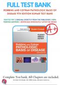 Test Bank For Robbins and Cotran Pathologic Basis of Disease 9th Edition Kumar, 9781455726134, All Chapters with Answers and Rationals