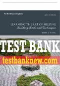 Test Bank For Learning the Art of Helping: Building Blocks and Techniques 6th Edition All Chapters - 9780134165783