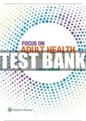 TESTBANK-Focus on Adult Health Medical Surgical Nursing 2nd Edition COMPLETE Honan Test Bank