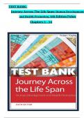 Test Bank For Journey Across The Life Span: Human Development and Health Promotion, 6th Edition by Polan, Complete Chapters 1 - 14, Updated Newest Version