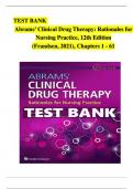 Test Bank For Abrams’ Clinical Drug Therapy Rationales for Nursing Practice 12th Edition Geralyn Frandsen, Complete Chapters 1 - 16, Updated Newest Version