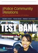 Test Bank For Police Community Relations and the Administration of Justice 9th Edition All Chapters - 9780134548043