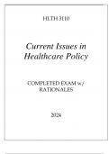 HLTH 3110 CURRENT ISSUES IN HEALTHCARE POLICY COMPLETED EXAM WITH RATIONALES