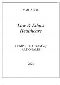 MMHA 5300 LAW & ETHICS HEALTHCARE COMPLETED EXAM WITH RATIONALES 2024.