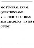 MO FUNERAL EXAM QUESTIONS AND VERIFIED SOLUTIONS 2024 GRADED A+ LATEST GUIDE.