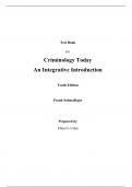 Test Bank for Criminology Today An Integrative Introduction 10th Edition By Frank Schmalleger (All Chapters, 100% Original Verified, A+ Grade)