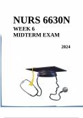 NURS 6630 / NURS 6630N Week 6 Midterm Exam 2024  (100% Correct Answers)