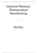 Industrial Pharmacy - Manufacturing: Sterilization methods 
