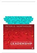 Test Bank For Introduction to Leadership Concepts and Practice 5th Edition By Peter G. Northouse Latest Update 2023-2024 With All Chapter Questions and Verified Correct Answers 100% Complete Solution