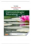 Gerontologic Nursing  5th Edition Test Bank By Sue E. Meiner | Chapter 1 – 29, Latest - 2024|