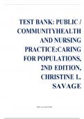 Test Bank: Public / Community Health and Nursing Practice: Caring for Populations, 2nd Edition, Christine L. Savage ISBN-