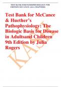 TEST BANK FOR PATHOPHYSIOLOGY 9TH EDITION MCCANCE (ALL CHAPTERS)