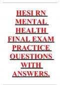 Exam for HESI RN MENTAL HEALTH FINAL EXAM PRACTICE QUESTIONS WITH ANSWERS