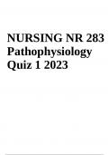 NURSING NR 283 Pathophysiology Exam Questions With Answers Latest Updated 2024 (GRADED)