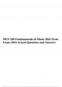 MUS 100 Fundamentals of Music Mid Term Exam 2024 Actual Questions and Answers.
