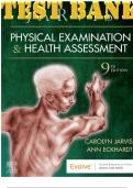 TEST BANK for Physical Examination and Health Assessment 9th Edition by Jarvis Carolyn & Eckhardt Ann. 