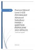 Edexcel Level 3 GCE PSYCHOLOGY Advanced Subsidiary PAPER 1  8PSO/01 : Social and Cognitive Psychology  QUESTION PAPER JUNE 2023