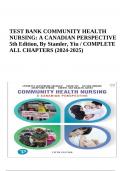 TEST BANK COMMUNITY HEALTH NURSING: A CANADIAN PERSPECTIVE 5th Edition By Stamler, Yiu  COMPLETE ALL CHAPTERS (2024-2025)
