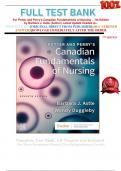 FULL TEST BANK For Potter and Perry's Canadian Fundamentals of Nursing – 7th Edition by Barbara J. Astle (Author) Latest Update Graded A+.    