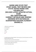 NURSE AIDE STATE TEST STUDY GUIDE, TEST REVIEW AND  STATE TESTED NURSE AIDE VOCABULARY 2024-2025 LATEST UPDATED ACTUAL  EXAM  450+ QUESTIONS AND  CORRECT DETAILED AND VERIFIED  ANSWERS WITH RATIONALES  GUARANTEED SUCCESS |ALREADY  GRADED A+