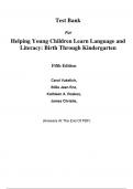 Test Bank For Helping Young Children Learn Language and Literacy Birth Through Kindergarten 5th Edition By Carol Vukelich, Billie Enz, Kathleen Roskos, James Christie (All Chapters, 100% Original Verified, A+ Grade)