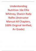 Solutions Manual For Understanding Nutrition 16th Edition By Ellie Whitney, Sharon Rady Rolfes (All Chapters, 100% Original Verified, A+ Grade)