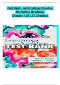 Test Bank - Gerontologic Nursing, 6th Edition (Meiner), Chapter 1- 29 | All Chapters