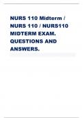 NURS 110 Midterm / NURS 110 / NURS110 MIDTERM EXAM. QUESTIONS AND ANSWERS. 