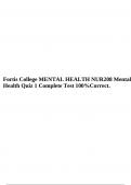 Fortis College MENTAL HEALTH NUR208 Mental Health Quiz 1 Complete Test 100%Correct.