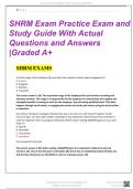 SHRM EXAMS, PRATICE EXAMS AND STUDY GUIDE EXAMS WITH ACTUAL QUESTIONS AND ANSWERS |2024 (NEWEST) GRADED A+