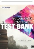 Test Bank For Autour de la littérature: Ecriture et lecture aux cours moyens de français - 7th - 2023 All Chapters - 9780357661123